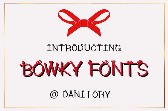 Discover Bowky: A Sweet and Gentle Display Font