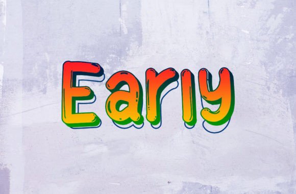 Early: A Cheerful and Bold Display Font for Web Design