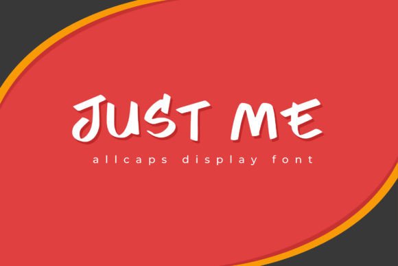 Just Me: A Display Font for Friendly Digital Branding
