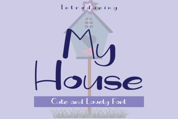 My House Font: A Quirky and Chic Typographic Asset for Marketers