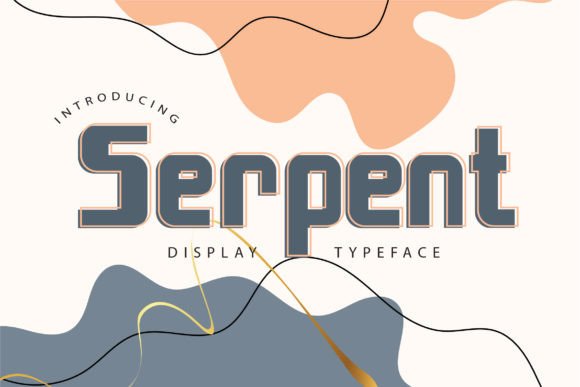 Serpent: The Modern Display Font for Web Designer Projects